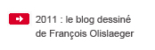 blog dessiné de François Olislaeger